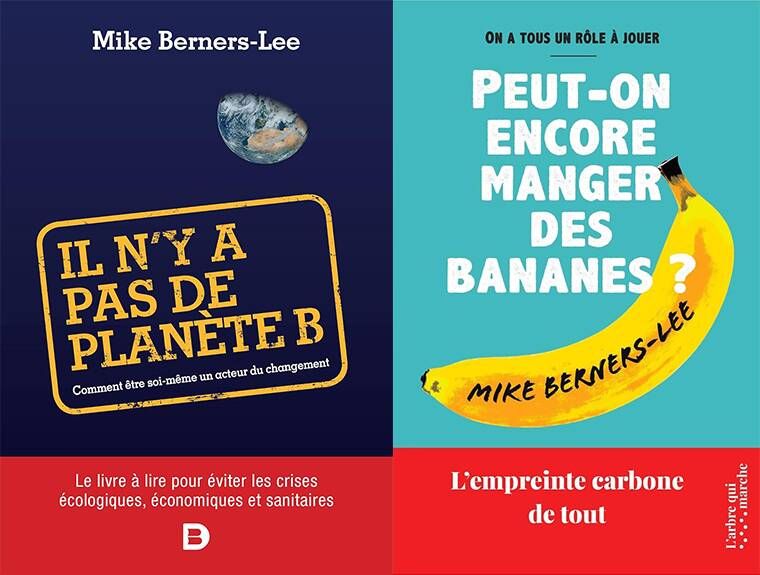 Les livres Il n'y a pas de planète B et Peut-on encore manger des bananes de Mike Berners-Lee. Image